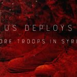 25.04.16_US-Deploy-More-Troops-in-Syria