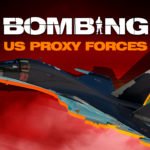 Bombing_US_Proxy_Forces-4