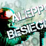 Aleppo_Besieged_2.0