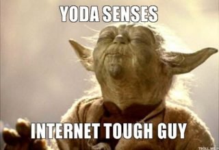 yoda-yoda-senses-internet-tough-guy