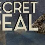 secret deal