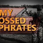 Army Crossed Euphrates