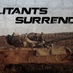 Militants Surrender