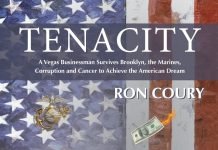 Book Review: Tenacity: A Vegas Businessman Survives Brooklyn, the Marines, Corruption, and Cancer to Achieve the American Dream