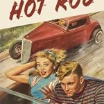 Henry Felsen Hot Rod